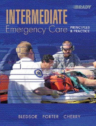 9780131136076: Intermediate Emergency Care: Principles & Practices