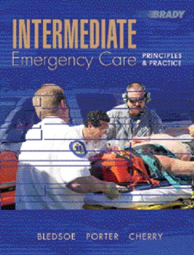 9780131136076: Intermediate Emergency Care: Principles & Practices: Principles and Practice