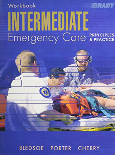 Stock image for Intermediate Emergency Care : Principles and Practice for sale by Better World Books