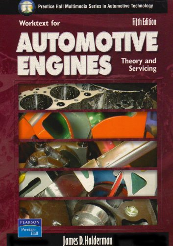 9780131136502: Automotive Engines Worktext w/Job Sheets