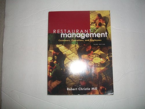 9780131136908: Restaurant Management: Customers, Operations, and Employees (3rd Edition)