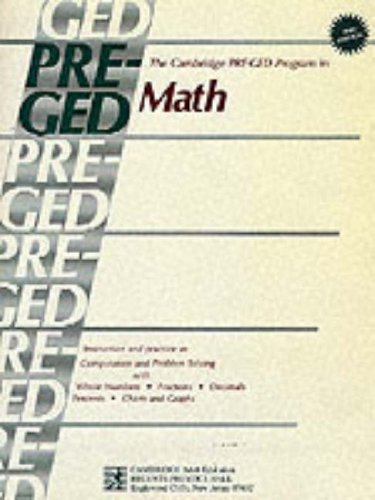 Stock image for The Cambridge Pre-Ged Program in Math (Cambridge Adult Basic Education) for sale by Once Upon A Time Books