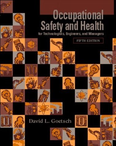 Imagen de archivo de Occupational Safety and Health for Technologists, Engineers, and Managers a la venta por ThriftBooks-Dallas