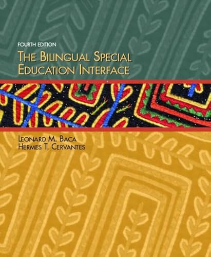 Stock image for The Bilingual Special Education Interface (4th Edition) for sale by The Book Spot