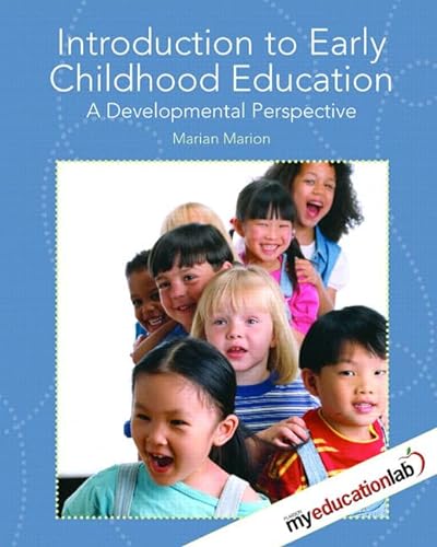 Stock image for Introduction to Early Childhood Education: A Developmental Perspective for sale by Irish Booksellers