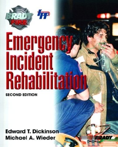 Imagen de archivo de Emergency Incident Rehabilitation a la venta por ThriftBooks-Atlanta