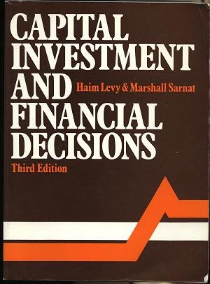 9780131143647: Capital Investment and Financial Decisions