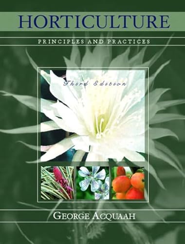 Imagen de archivo de Horticulture: Principles and Practices a la venta por Read&Dream