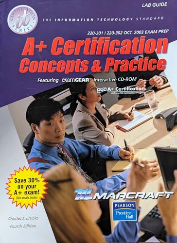 Beispielbild fr A+ Certification : Concepts and Practice Text L/M zum Verkauf von Better World Books