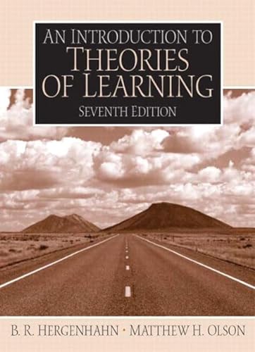 Beispielbild fr An Introduction to Theories of Learning (7th Edition) zum Verkauf von Irish Booksellers