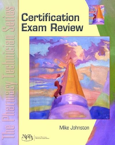 Imagen de archivo de Certification Exam Review : The Pharmacy Technician a la venta por Better World Books