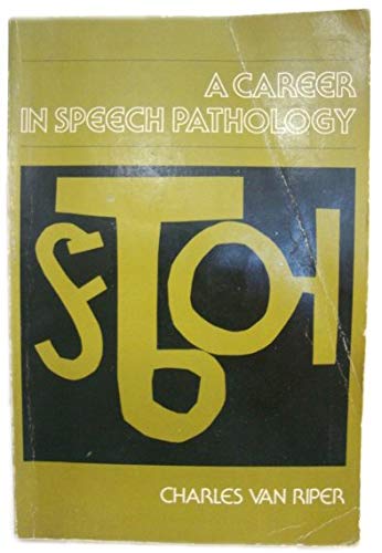 9780131147690: A career in speech pathology