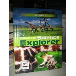 Stock image for Science Explorer,: Animals for sale by Jenson Books Inc