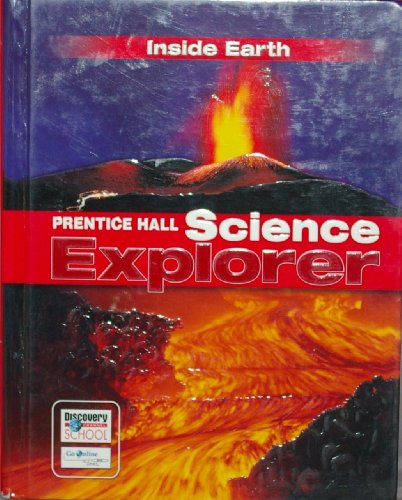 Stock image for Inside Earth: Prentice Hall Science Explorer for sale by ThriftBooks-Atlanta