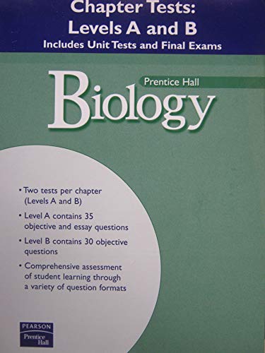 Stock image for Biology/ Prentice Hall/ Chapter Test: Level A and B/ Includes Unit Test and Final Exams for sale by BooksRun