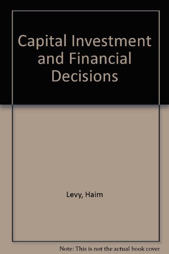 9780131155695: Capital Investment and Financial Decisions