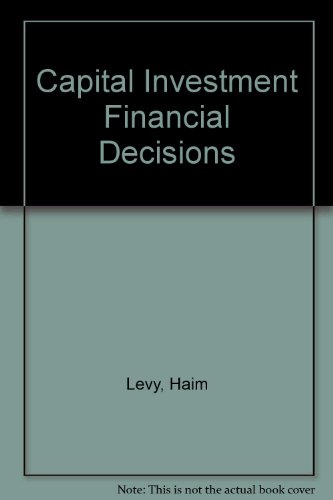 Beispielbild fr Capital Investment and Financial Decisions zum Verkauf von AwesomeBooks