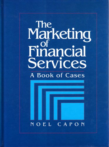 Stock image for The Marketing of Financial Services: A Book of Cases for sale by Ammareal