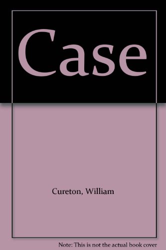 Case (9780131163690) by Cureton, William