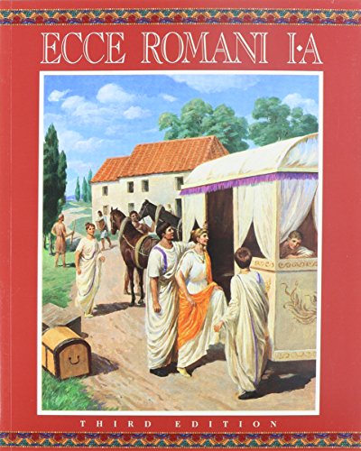 Ecce Romani: I-A Meeting The Family (English and Latin Edition)