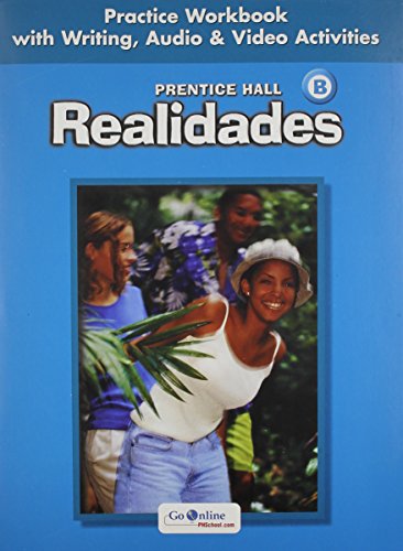 9780131164628: Realidades Practice Writing: Level B (Spanish Edition)