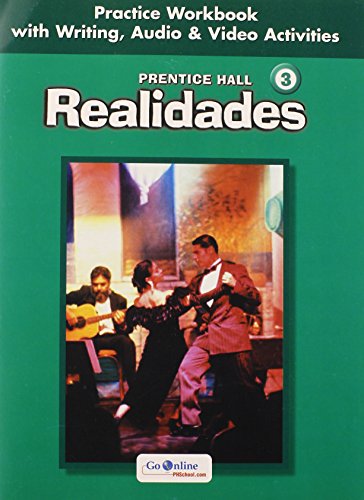 Imagen de archivo de Realidades: Level 3 Practice Workbook with Writing, Audio & Video Activities (Spanish Edition) a la venta por Books Unplugged
