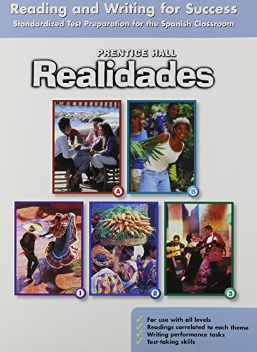 9780131164857: Prentice Hall Realidades Reading and Writing for Success Student Workbook 2004c: Standardized Test Preparation for the Spanish Classroom