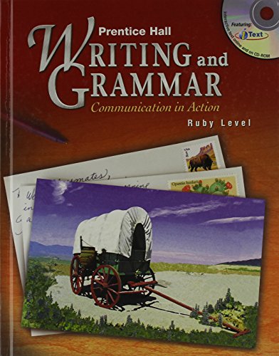 Imagen de archivo de Writing and Grammar : Communication in Action, Ruby Level a la venta por Better World Books