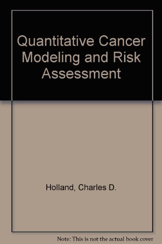 Stock image for Quantitative Cancer Modeling and Risk Assessment for sale by Iridium_Books