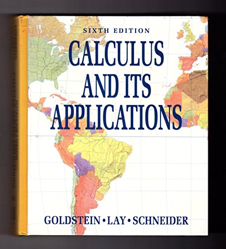 Calculus and its applications (9780131171770) by Goldstein, Larry Joel