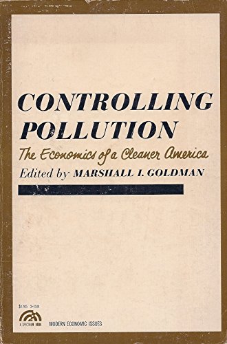 Beispielbild fr Controlling Pollution: The Economics of a Cleaner America zum Verkauf von Wonder Book