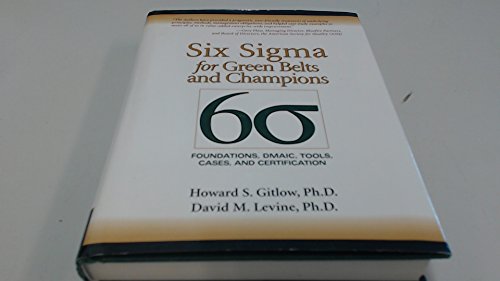 Stock image for Six SIGMA for Green Belts and Champions: Foundations, Dmaic, Tools, Cases, and Certification for sale by ThriftBooks-Atlanta