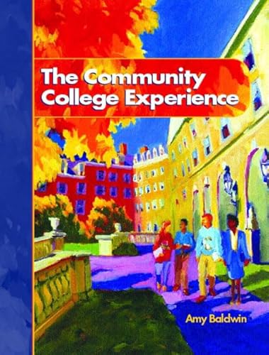 Stock image for The Community College Experience for sale by Goodwill Books