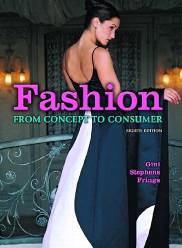 Beispielbild fr Fashion : From Concept to Consumer zum Verkauf von Better World Books