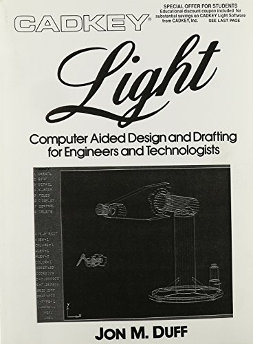 9780131173835: Cadkey Light: Computer Aided Design and Drafting for Engineers and Technologists: Computer Aided Design and Drafting for Engineers and Technology