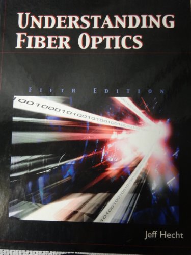 9780131174290: Understanding Fiber Optics