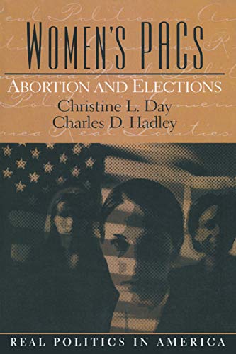 Imagen de archivo de Women's PAC's: Abortion and Elections a la venta por ThriftBooks-Atlanta