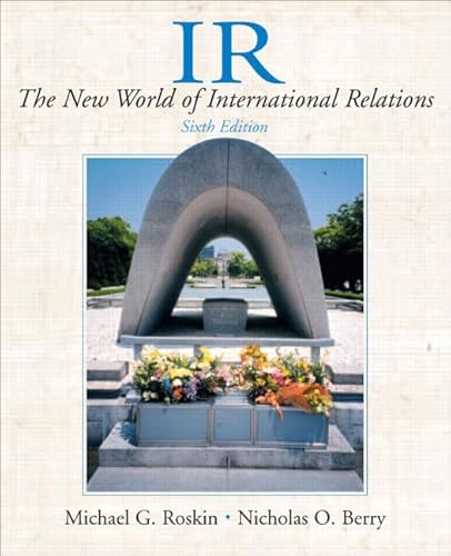 9780131174511: IR: The New World of International Relations