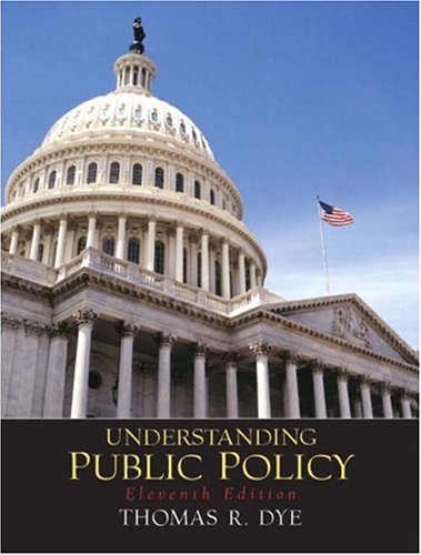 Beispielbild fr Understanding Public Policy zum Verkauf von JR Books