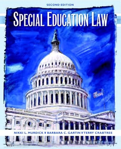 Special Education Law - Murdick, Nikki L.; Gartin, Barbara; Crabtree, Terry Lee