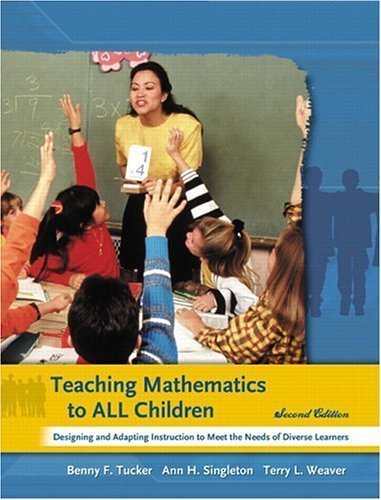 9780131175747: Teaching Mathematics to All Children: Designing and Adapting Instruction to Meet the Needs of Diverse Learners (2nd Edition)