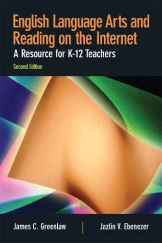 9780131175891: English Language Arts and Reading on the Internet: A Resource for K-12 Teachers