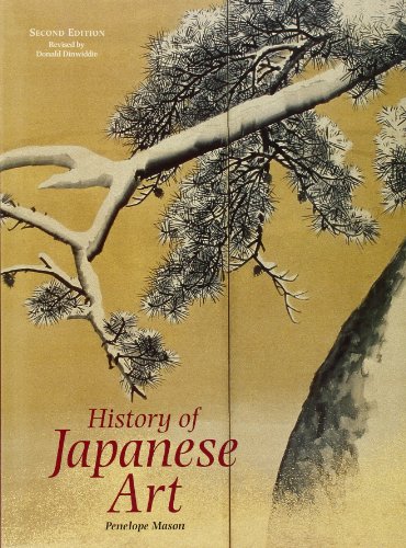 History of Japanese Art (9780131176010) by Mason, Penelope; Dinwiddie, Donald