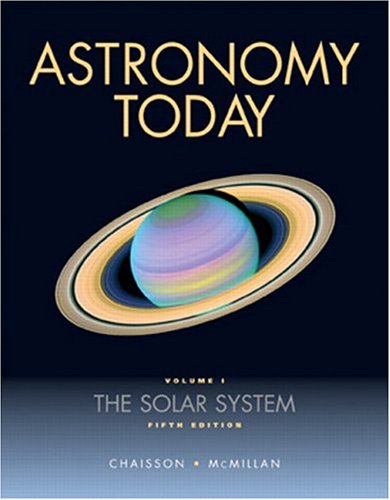 Beispielbild fr Astronomy Today Vol. 1 : The Solar System zum Verkauf von Better World Books