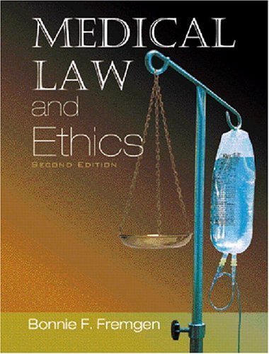 9780131177086: Medical Law And Ethics