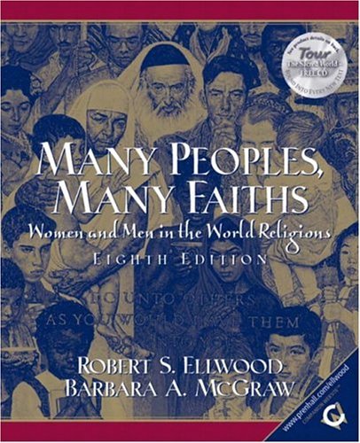 9780131178076: Many Peoples, Many Faiths: Women and Men in the World Religions