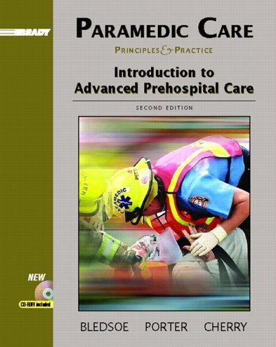 9780131178199: Paramedic Care: Principles and Practice, Volume 1: Introduction to Advanced Prehospital Care