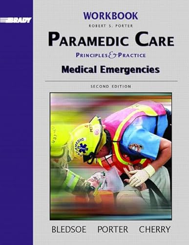 Stock image for Workbook, Volume 3 for Paramedic Care: Principles and Practices, Volume 3: Medical Emergencies for sale by ThriftBooks-Atlanta