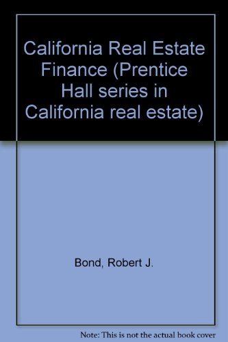 9780131179875: California Real Estate Finance