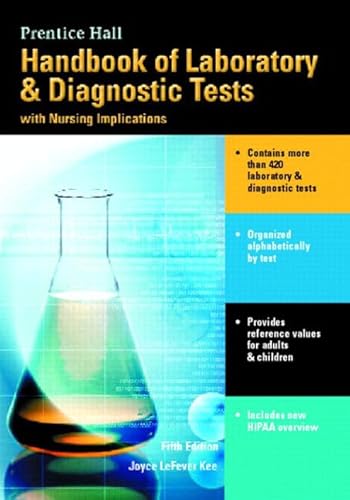 Handbook of Laboratory & Diagnostic Tests With Nursing Implications (9780131180178) by Kee, Joyce Lefever